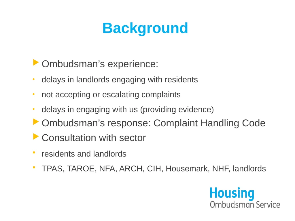 A new Complaint Handling Code for the sector - slide 4 of 14