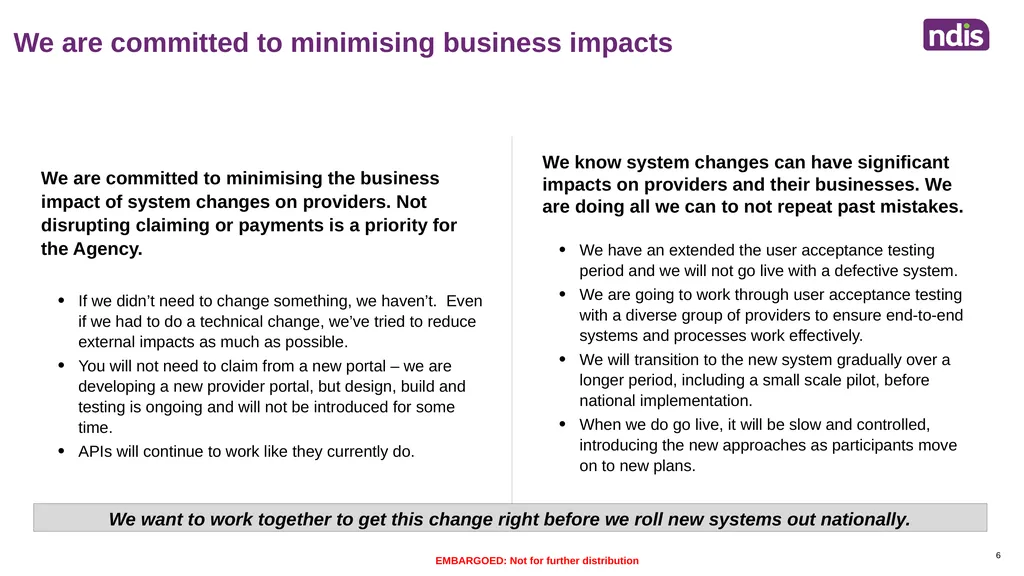 Redesigning our systems to improve the participant - slide 6 of 11