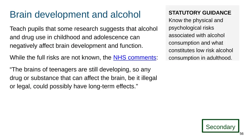 Teaching about drugs, alcohol and tobacco Part of: - slide 56 of 90