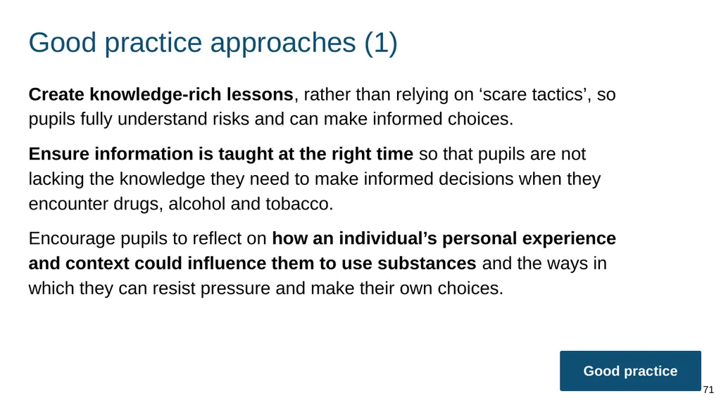 Teaching about drugs, alcohol and tobacco Part of: - slide 71 of 90