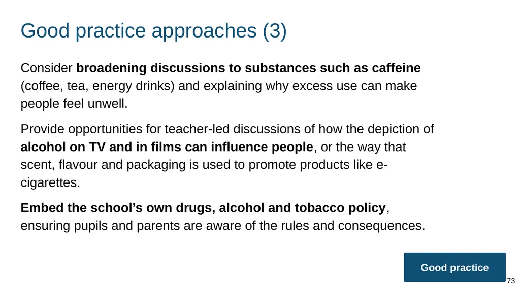 Teaching about drugs, alcohol and tobacco Part of: - slide 73 of 90