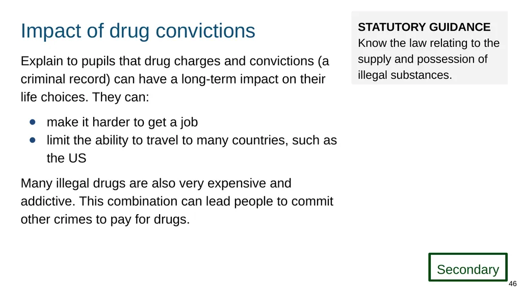 Teaching about drugs, alcohol and tobacco Part of: - slide 46 of 90