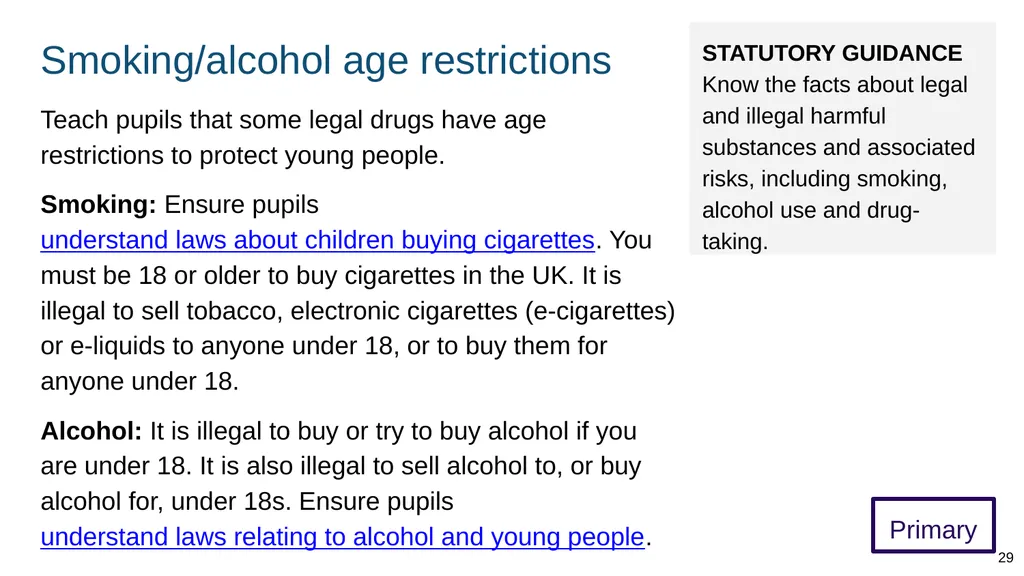 Teaching about drugs, alcohol and tobacco Part of: - slide 29 of 90