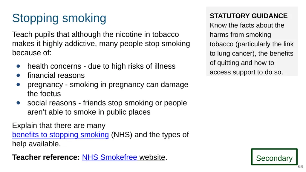Teaching about drugs, alcohol and tobacco Part of: - slide 64 of 90