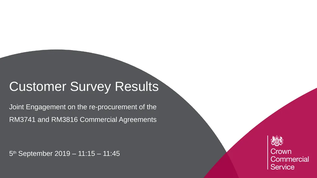 Customer Survey Results Joint Engagement on the