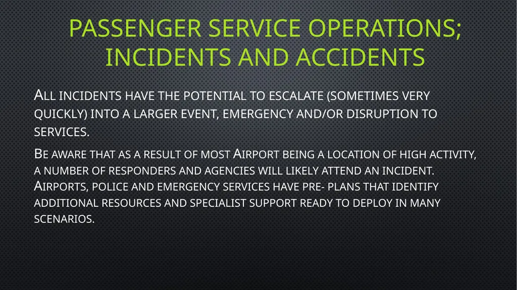 Unit 6 managing aviation services Learning outcome - slide 33 of 50