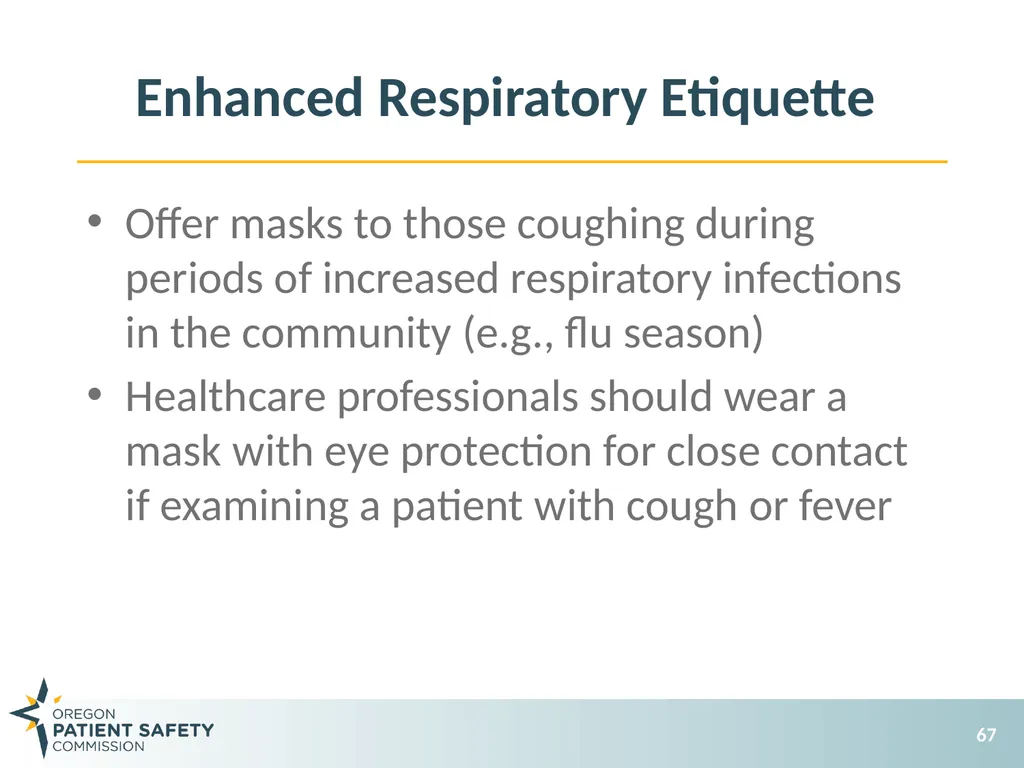 General Infection Prevention Practices Debbie - slide 67 of 72