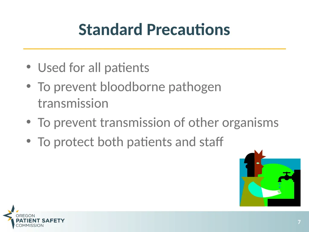 General Infection Prevention Practices Debbie - slide 7 of 72
