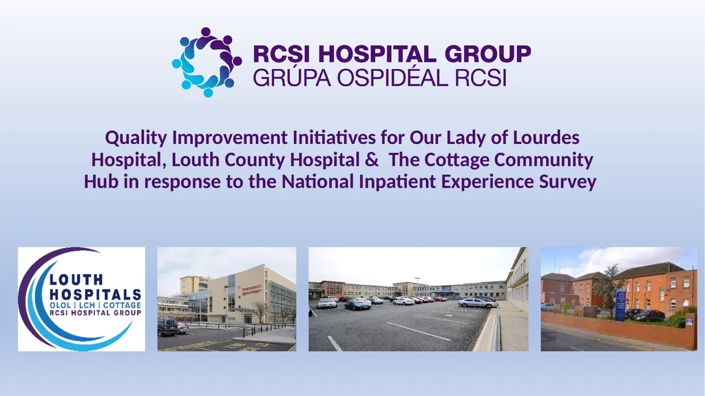 Quality Improvement Initiatives for Our Lady of