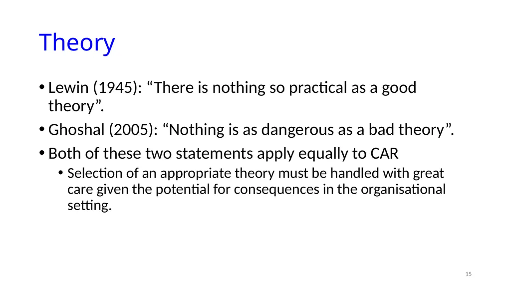 IS8014 Theory & Qualitative IS Research VIII: - slide 15 of 70