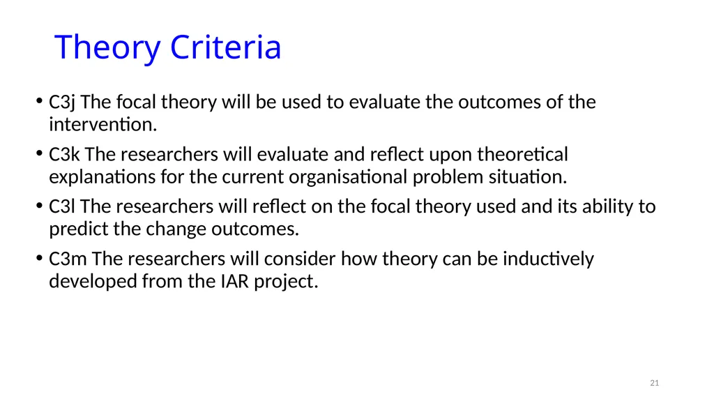 IS8014 Theory & Qualitative IS Research VIII: - slide 21 of 70