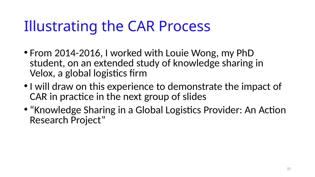 IS8014 Theory & Qualitative IS Research VIII: - slide 37 of 70