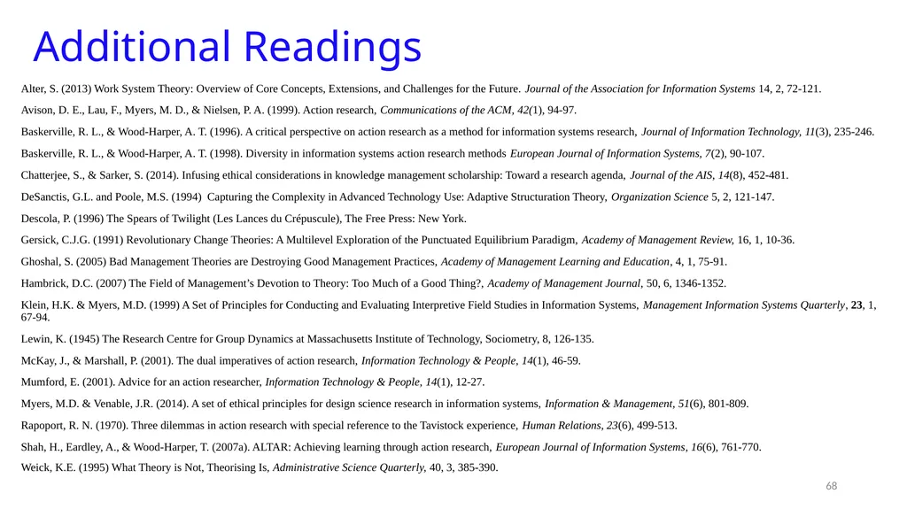 IS8014 Theory & Qualitative IS Research VIII: - slide 68 of 70