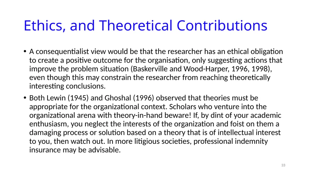 IS8014 Theory & Qualitative IS Research VIII: - slide 33 of 70