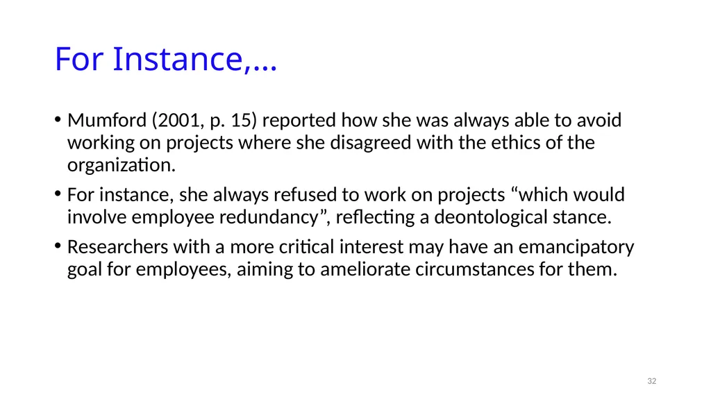 IS8014 Theory & Qualitative IS Research VIII: - slide 32 of 70