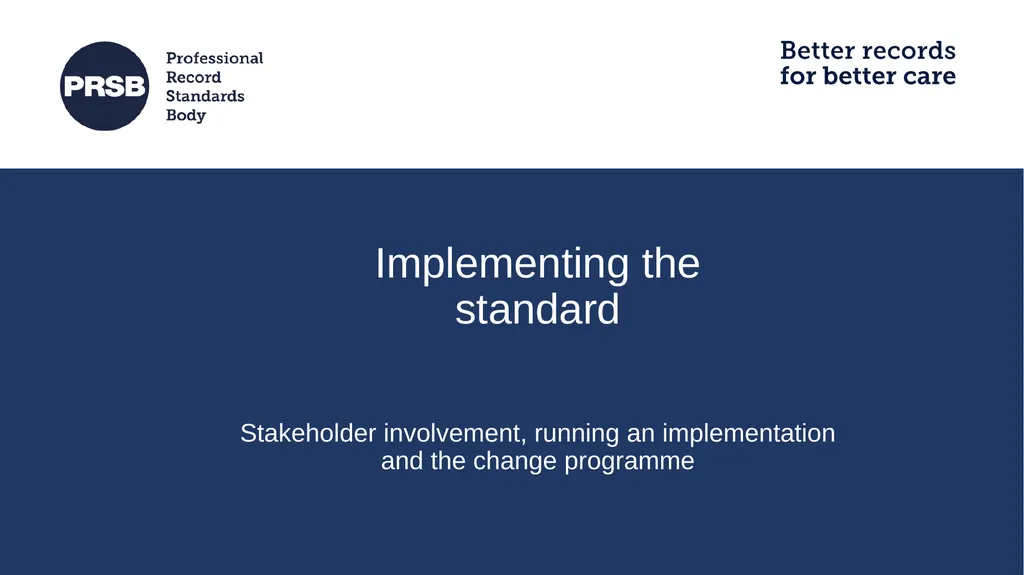 Implementing the PRSB Wound Care Record - slide 19 of 27