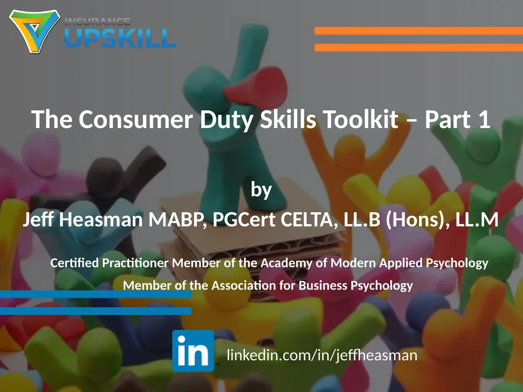 The Consumer Duty Skills Toolkit – Part 1 by Jeff