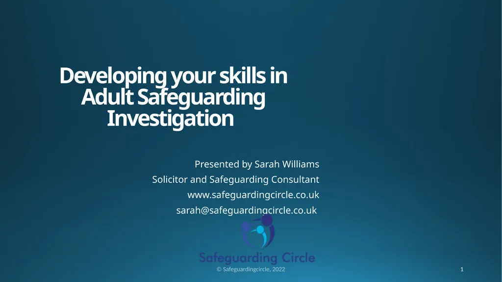 Developing your skills in Adult Safeguarding - slide 1 of 37