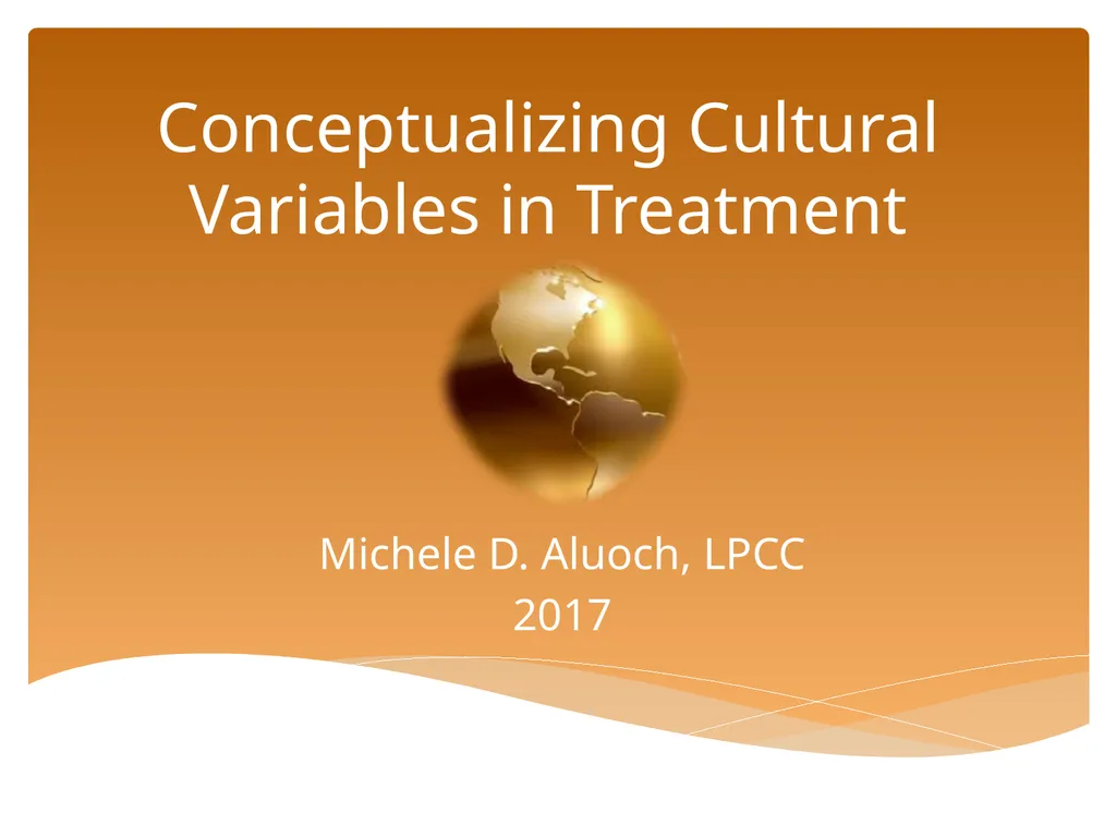Conceptualizing Cultural Variables in Treatment - slide 1 of 212