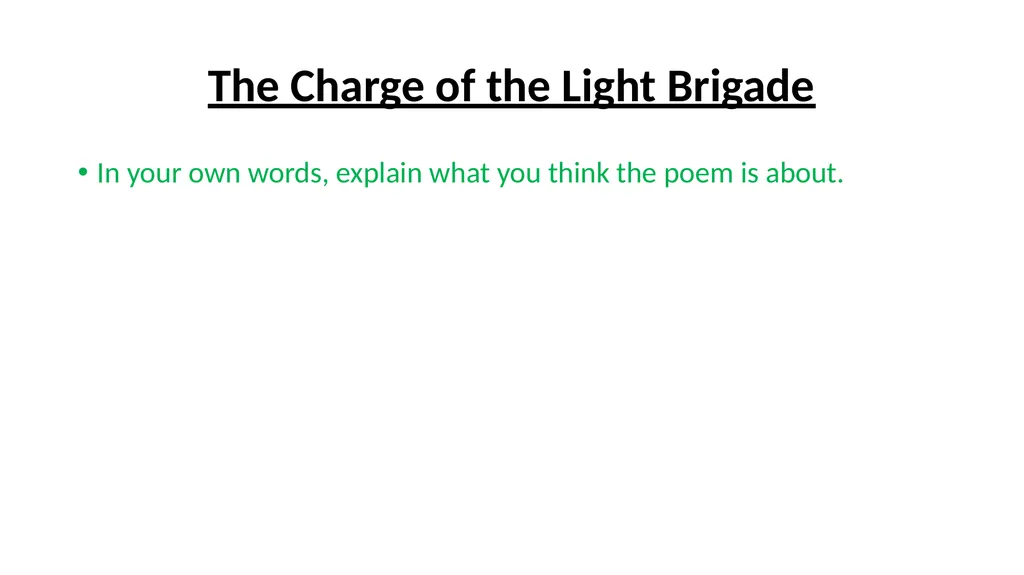 The Charge of The Light Brigade – fill the gaps - slide 3 of 36