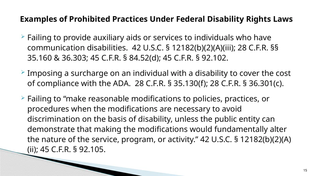 Accessible Information and Effective Communication - slide 15 of 85