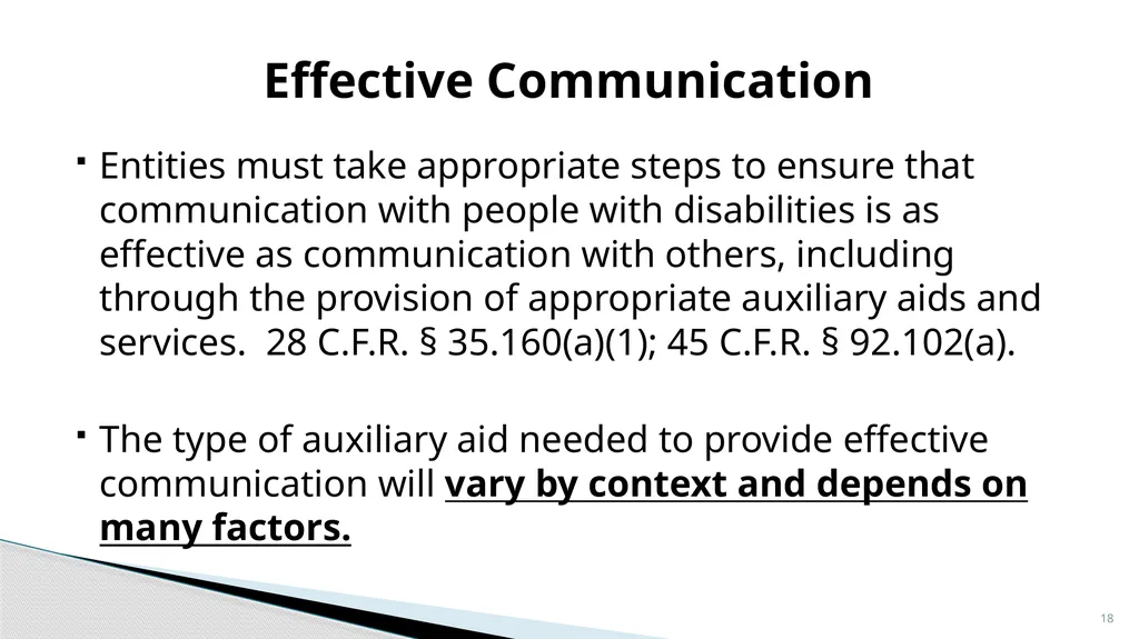 Accessible Information and Effective Communication - slide 18 of 85