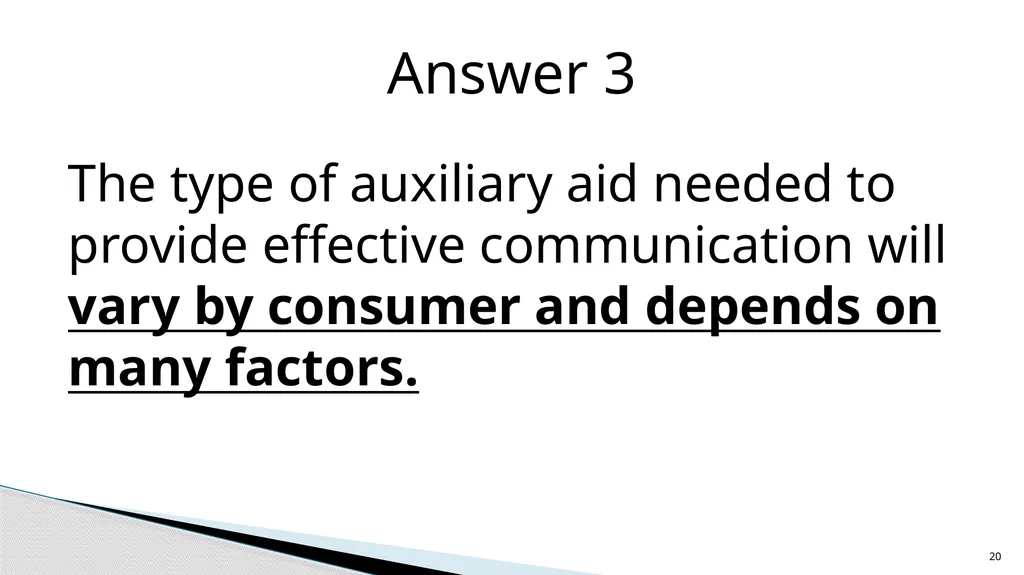 Accessible Information and Effective Communication - slide 20 of 85