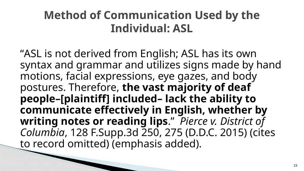Accessible Information and Effective Communication - slide 23 of 85