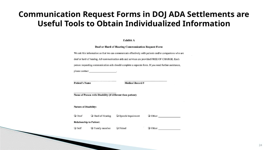 Accessible Information and Effective Communication - slide 24 of 85