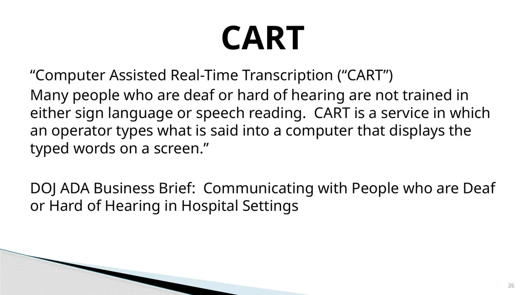 Accessible Information and Effective Communication - slide 26 of 85