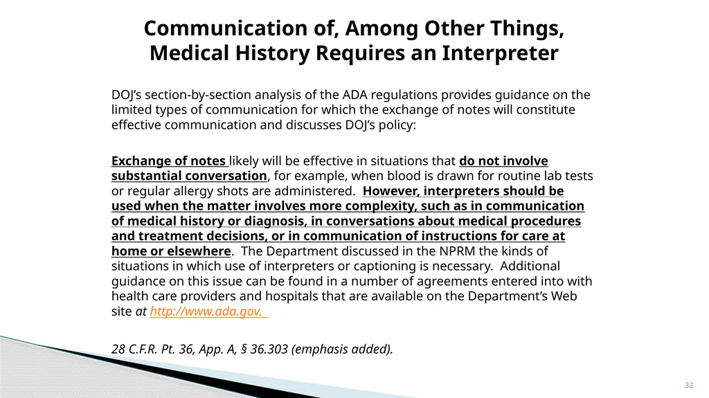 Accessible Information and Effective Communication - slide 32 of 85