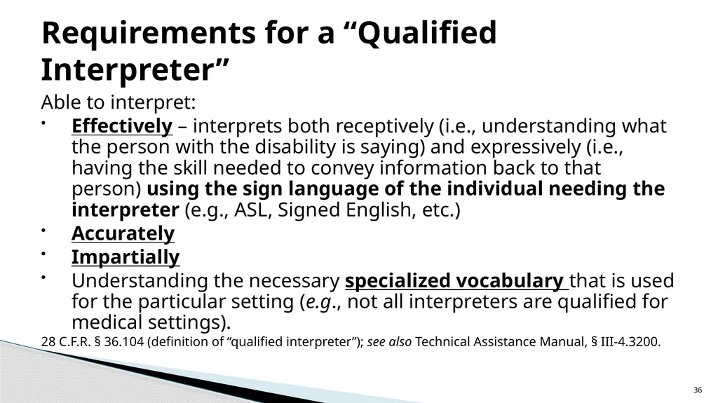 Accessible Information and Effective Communication - slide 36 of 85