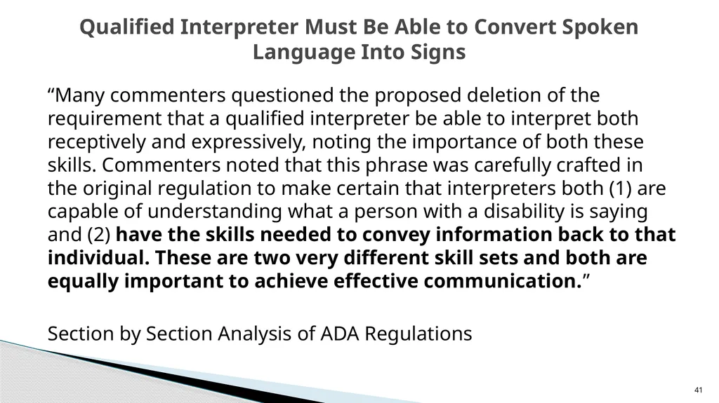 Accessible Information and Effective Communication - slide 41 of 85