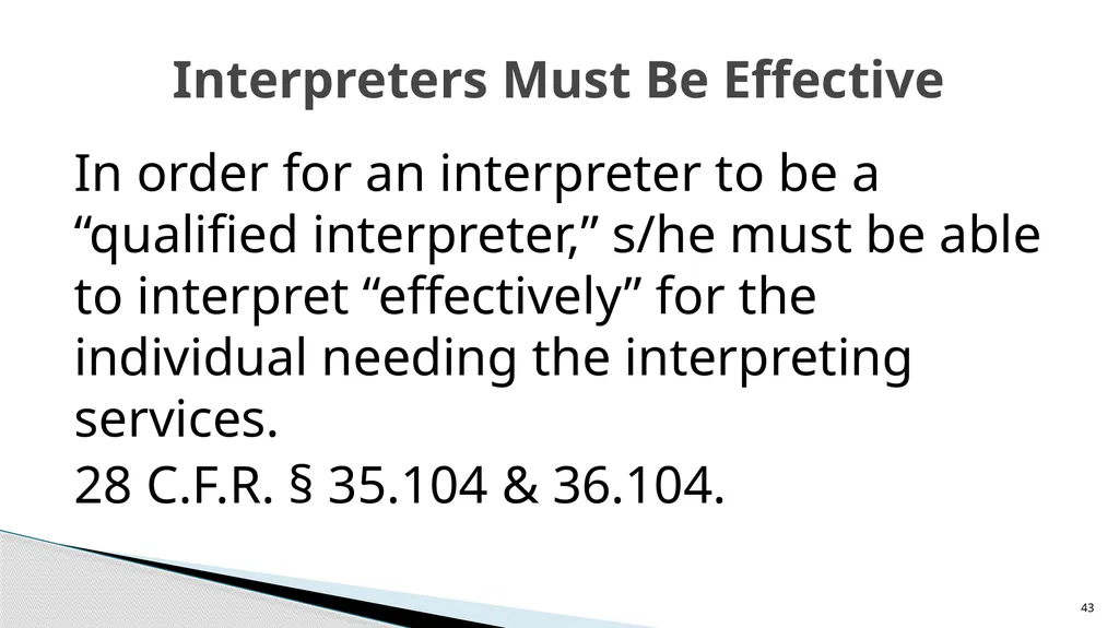 Accessible Information and Effective Communication - slide 43 of 85