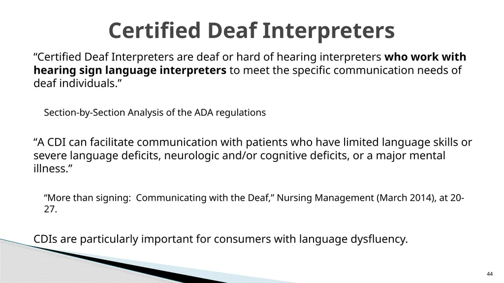 Accessible Information and Effective Communication - slide 44 of 85