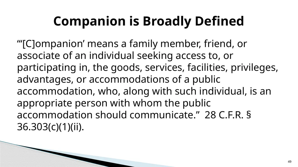 Accessible Information and Effective Communication - slide 49 of 85