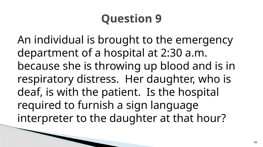 Accessible Information and Effective Communication - slide 55 of 85