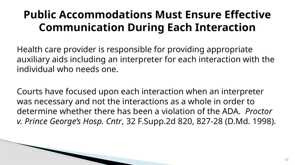 Accessible Information and Effective Communication - slide 60 of 85