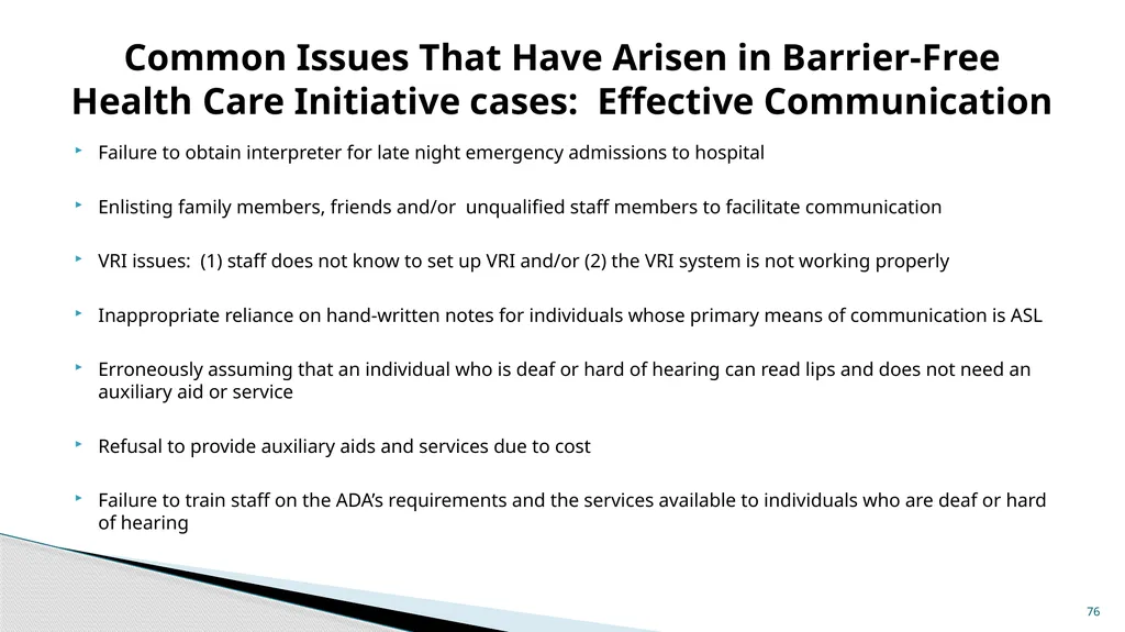 Accessible Information and Effective Communication - slide 76 of 85