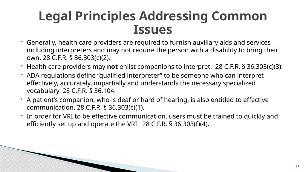 Accessible Information and Effective Communication - slide 77 of 85