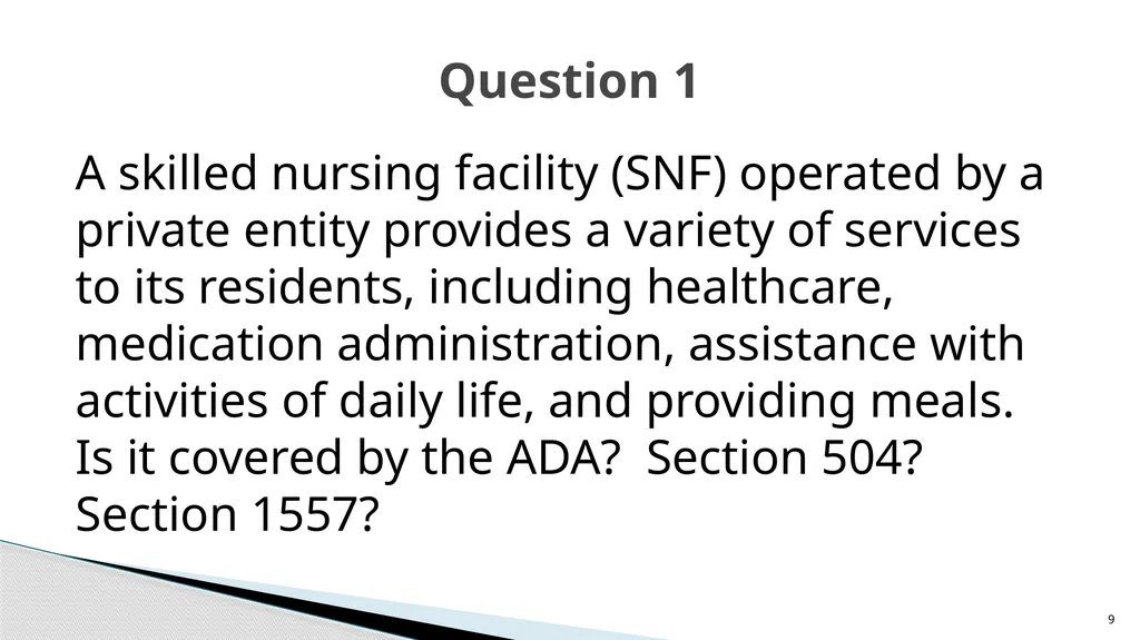 Accessible Information and Effective Communication - slide 9 of 85