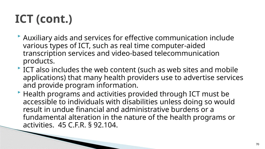Accessible Information and Effective Communication - slide 70 of 85