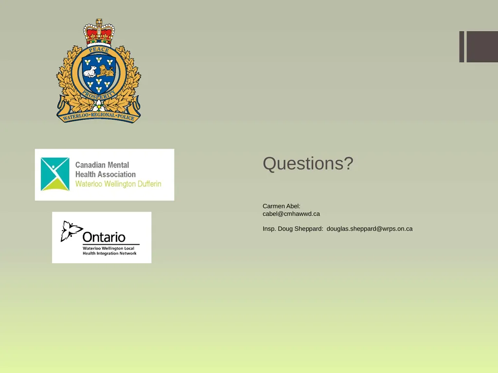 Waterloo Region Specialized Crisis Team Project: - slide 30 of 30