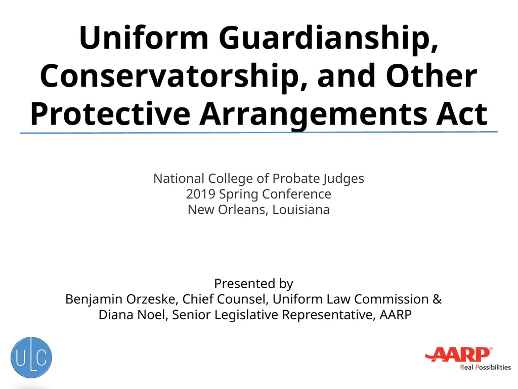 Uniform Guardianship, Conservatorship, and Other