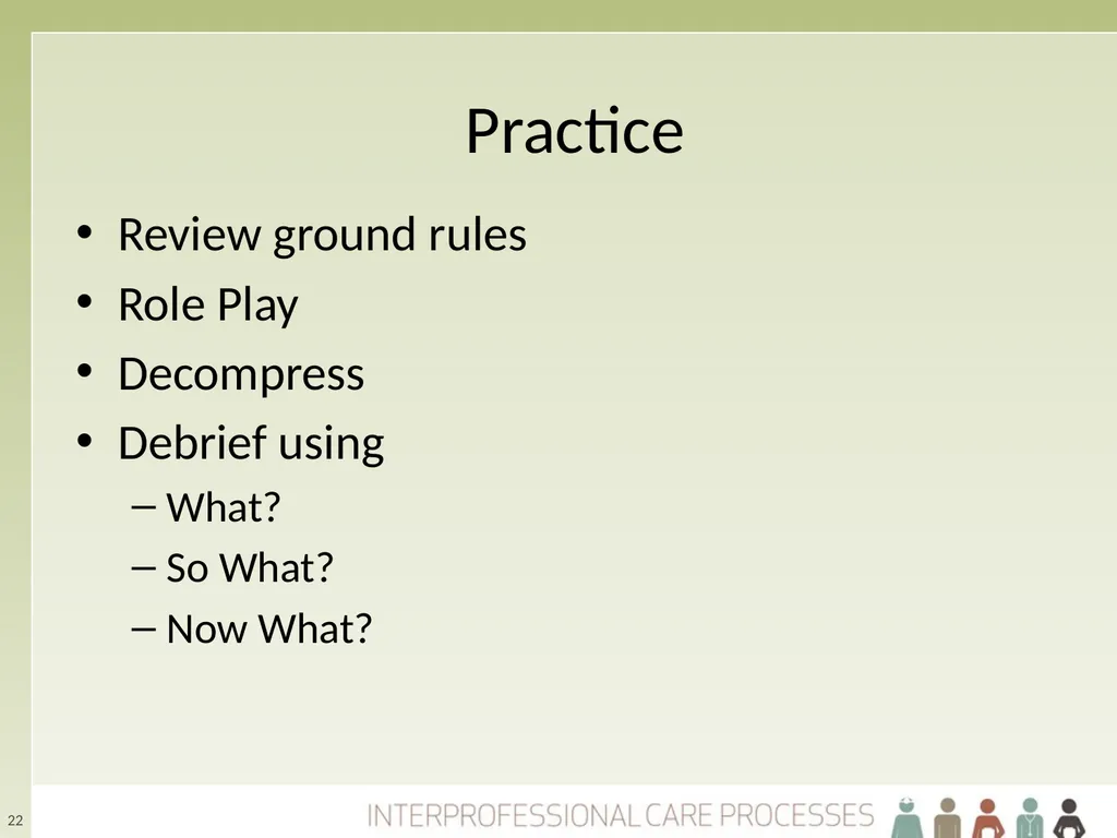 Refining Your Collaborative Practice Skills The - slide 22 of 28