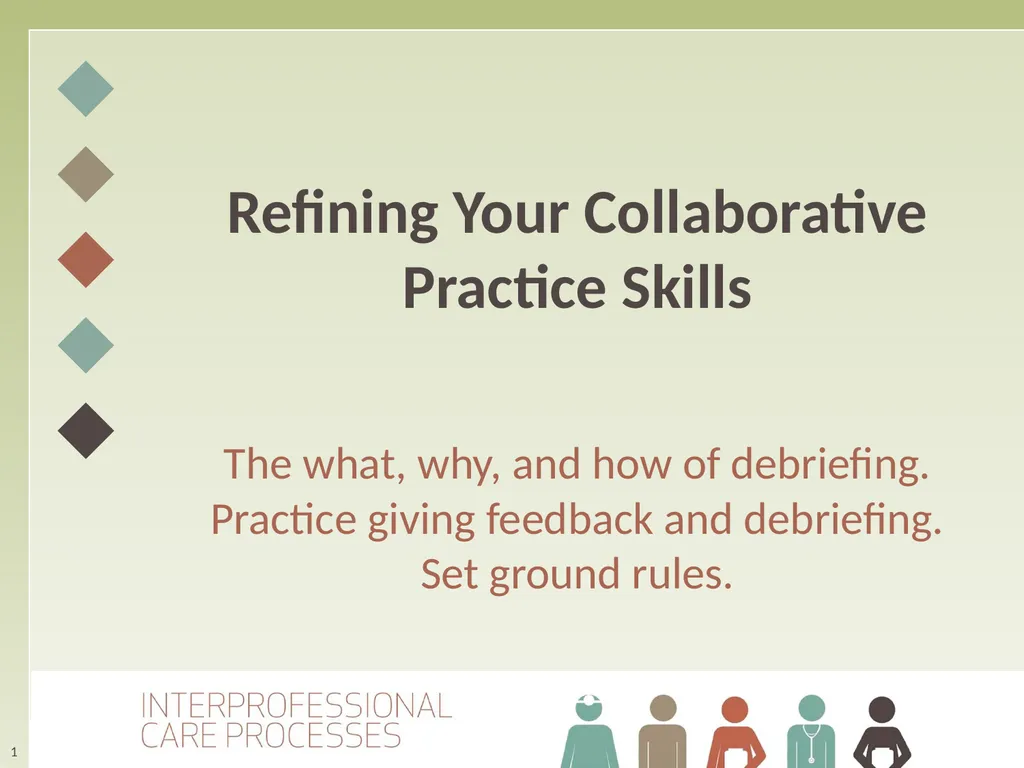 Refining Your Collaborative Practice Skills The - slide 1 of 28