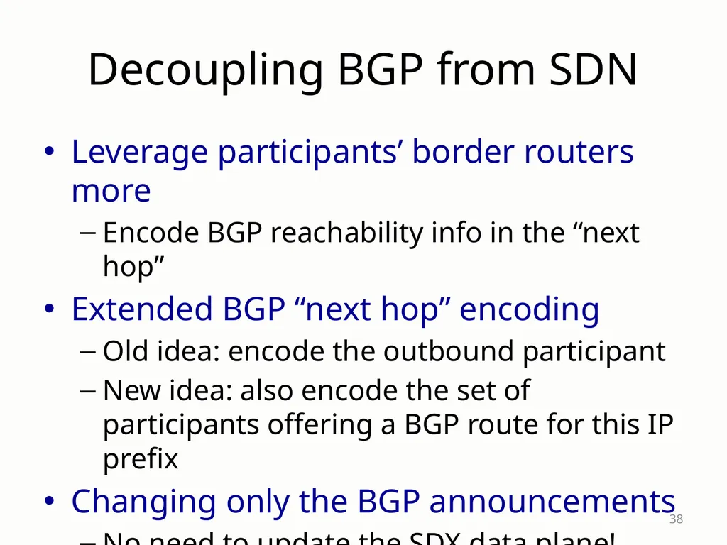 SDX: A Software-Defined Internet eXchange Jennifer - slide 38 of 47