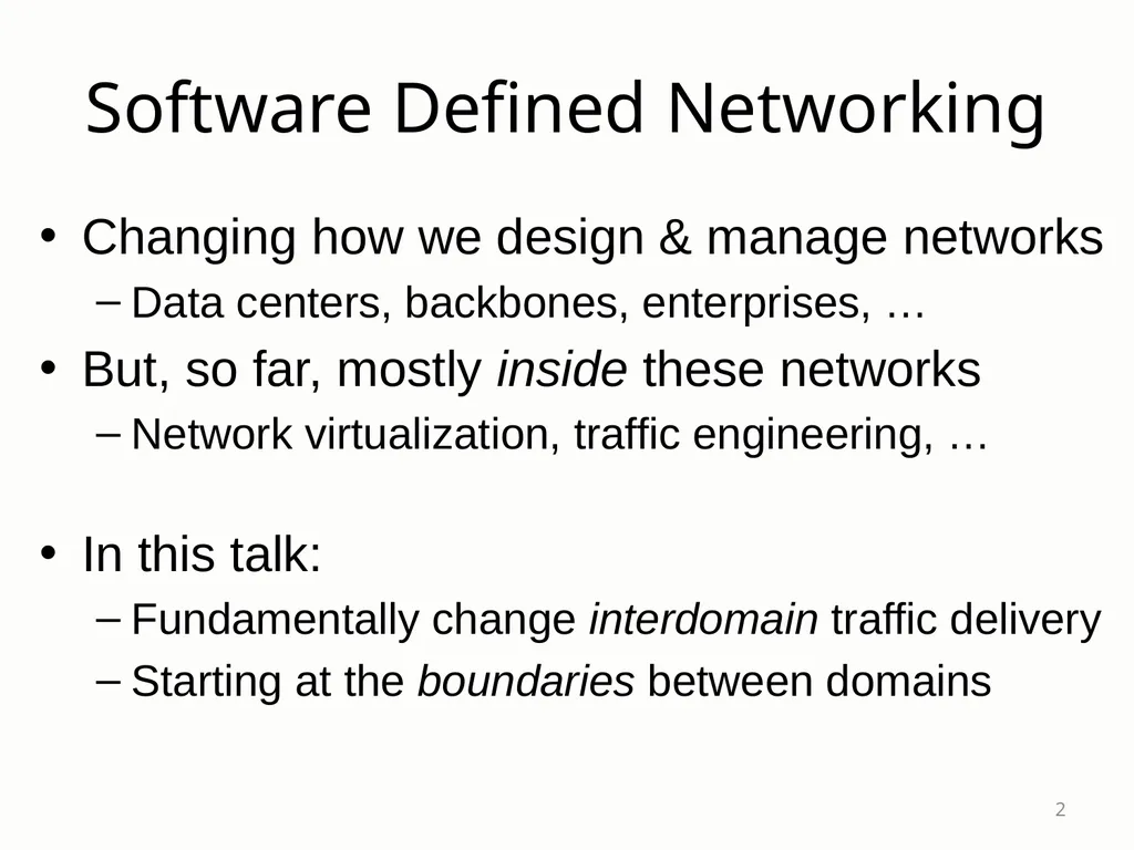 SDX: A Software-Defined Internet eXchange Jennifer - slide 2 of 47