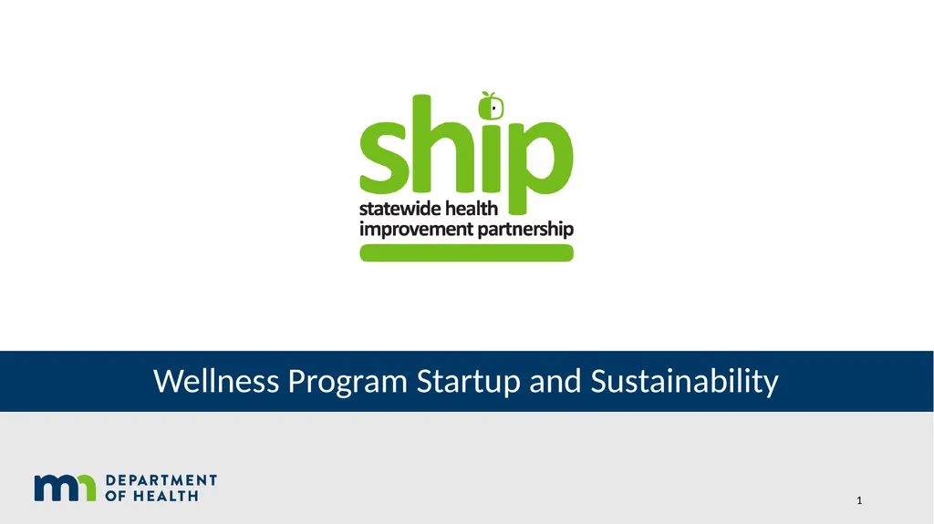 1 Wellness Program Startup and Sustainability - slide 1 of 26
