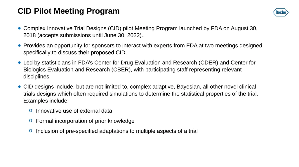 FDA Complex Innovative Designs Pilot: Experience - slide 13 of 13
